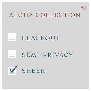 May include: A graphic showing three options for window coverings: blackout, semi-privacy, and sheer. The sheer option is selected.
