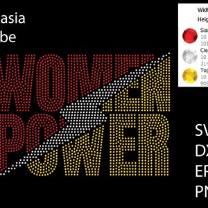 May include: A rhinestone design for a t-shirt or other apparel featuring the words "Women Power" in red, white, and yellow rhinestones. The design is 10.866 inches wide and 7.646 inches tall.