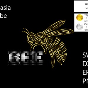 May include: A digital design featuring a bee with the word "BEE" underneath. The bee and the word are made of yellow and white rhinestones. The design is 9.528 inches wide and 7.142 inches tall. The design is available in SVG, DXF, EPS, and PNG formats.