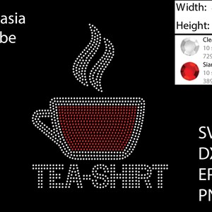 May include: A rhinestone design of a teacup with steam rising from it, with the text "TEA-SHIRT" below. The design is 8.11 inches wide and 9.807 inches tall. The design is made with clear and red rhinestones.