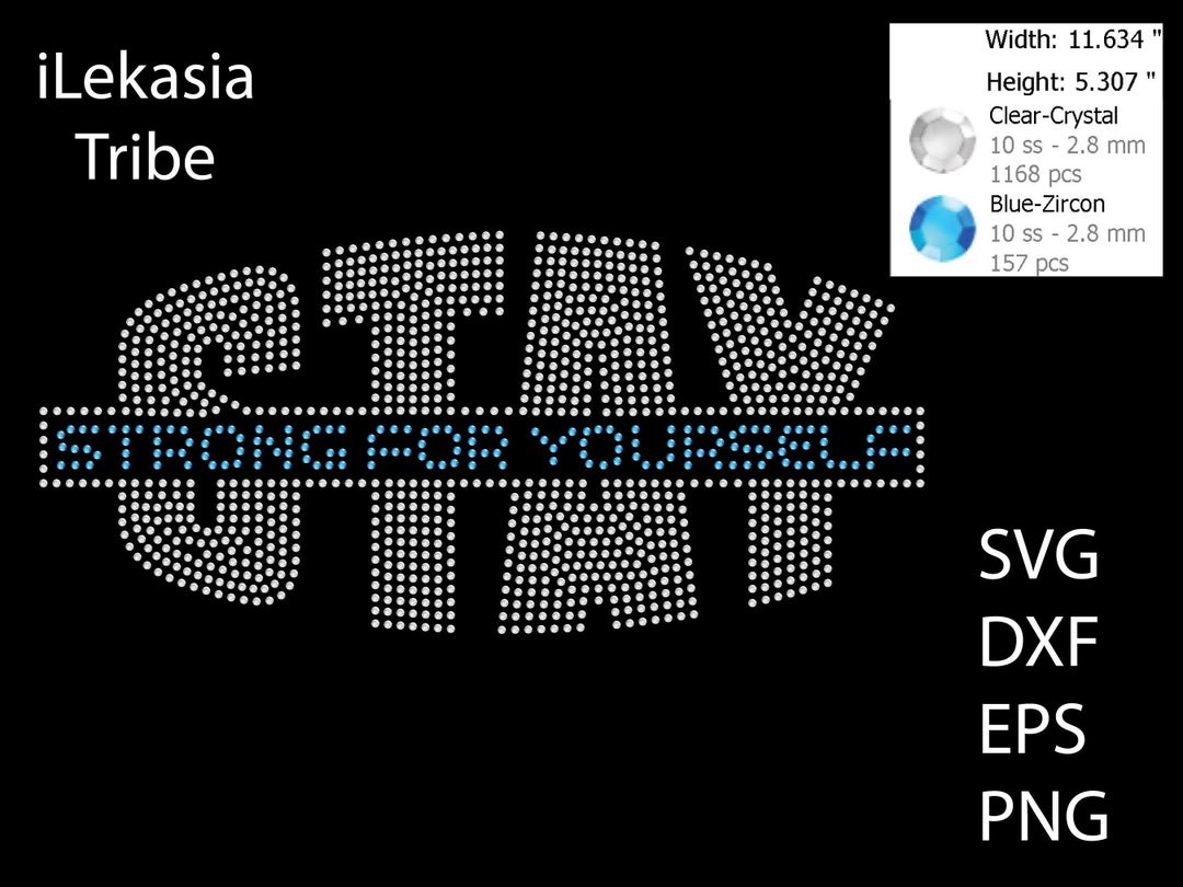 Stay Strong Rhinestone Template SVG | DXF | EPS | Cricut, Silhouette ...