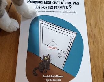 Livre "Pourquoi mon chat n'aime pas les portes fermées ?"