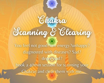 Chakra scanning and Clearing Session, Energy cleansing, Positive Healing, Divine Love Energy