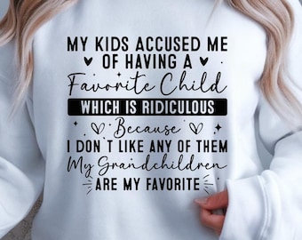 Bluza z okrągłym dekoltem „Wnuki to moja ulubiona” | Zabawny prezent dla babci