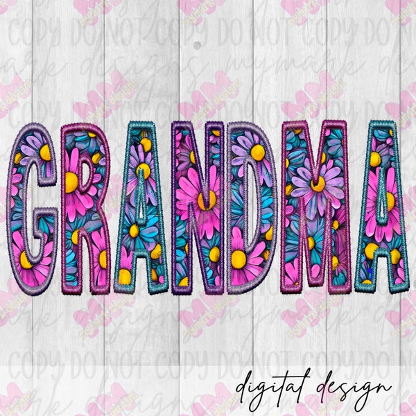 GRANDMA Spring Floral Faux Embroidery PNG | Instant Download | Sublimation | DTF