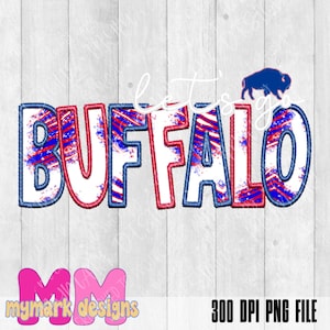 Let’s Go Buffalo : Faux Embroidery | Buffal o Football | Instant Download | Bills