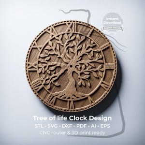 Tree of life clock • For CNC routers & 3D printers • Vector clock files + STL • C1
