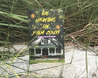 Signed copy (Book 1) - The Haunting on Palm Court: An Isle of Palms Suspense