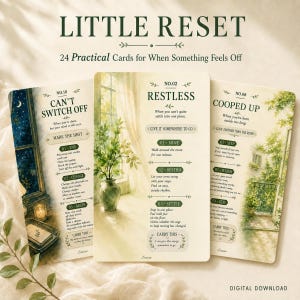 May include: Three rectangular cards titled LITTLE RESET, 24 Practical Cards for When Something Feels Off. Each card features watercolor illustrations and text instructions for mindfulness, including cards labeled CAN'T SWITCH OFF, RESTLESS, and COOPED UP.
