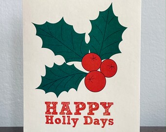 Happy Holly Days Card