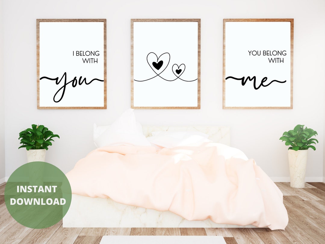 Bedroom Printable Wall Art Set of 3 I Belong With You, You Belong With