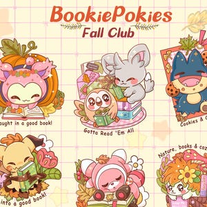 Puede incluir: Una colección de pegatinas titulada BookiePokies Fall Club con varias criaturas de dibujos animados leyendo libros. Cada ilustración incluye elementos otoñales como calabazas, hojas y setas con textos como Caught in a good book, Gotta Read 'Em All, Cookies & Chapters, Fall into a good book, Cozy Autumn, Nature, books & cozy vibes, Good Books & Autumn Adventures, My team: books & good vibes, Catch me at the Fall Book Club y Tea, books & cozy Pokie-vibes.