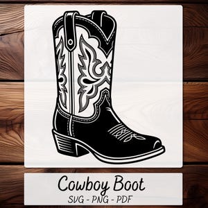 May include: Black and white cowboy boot illustration. The boot features decorative stitching and a detailed floral design on the shaft. The image includes the text "Cowboy Boot" and "SVG - PNG - PDF".