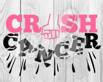 Crush Cancer - PNG - SVG
