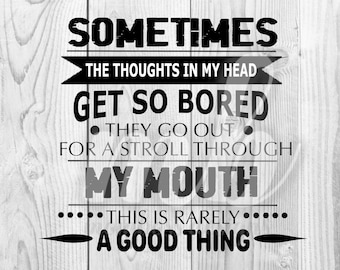 Thoughts Quote - SVG - PNG
