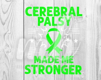 Cerebral Palsy Strong - SVG - PNG
