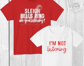 Sleigh Bells Ring - I'm Not Listening - PNG - SVG - DIGITAL