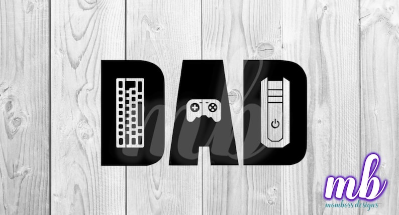May include: Black and white graphic design of the word "DAD" with a keyboard, a video game controller, and a computer tower inside the letters.