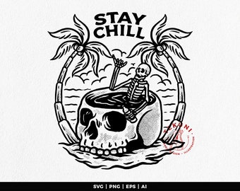 May include: Black and white illustration of a skull with a skeleton sitting inside. The skull is surrounded by palm trees and the text "STAY CHILL" is above the skull.