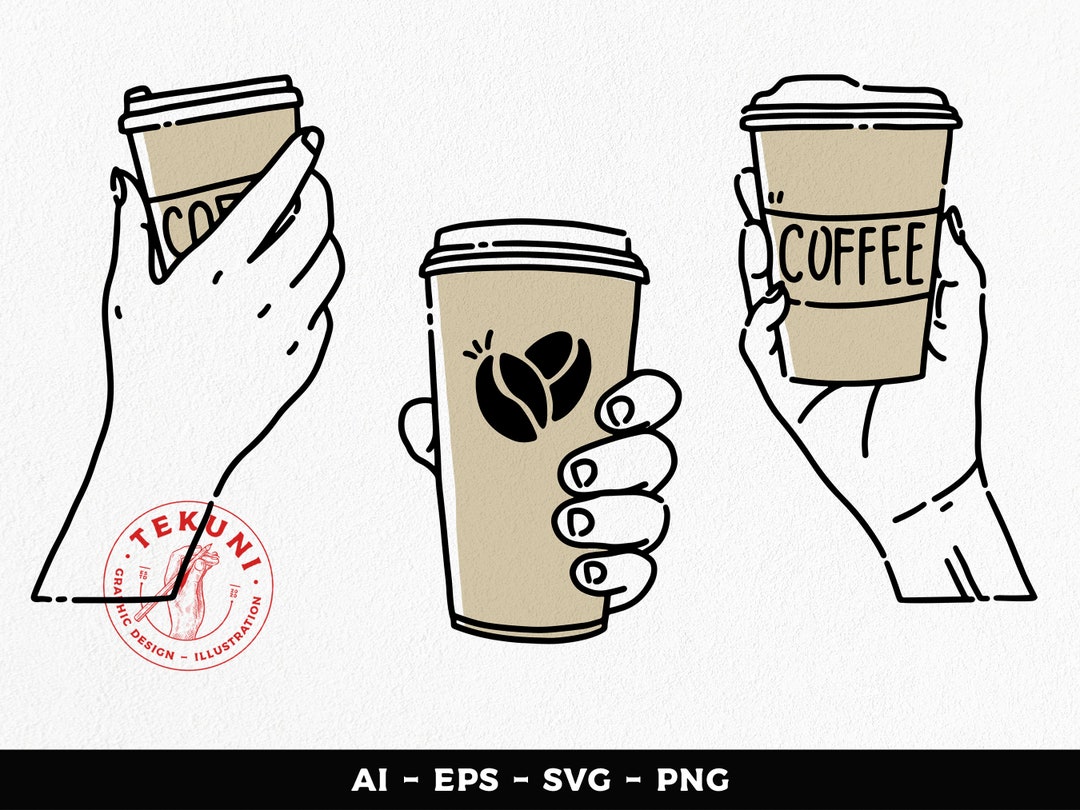 Hand Holding Coffee Cup Svg, Coffee Line Art Svg, Instant Download Etsy