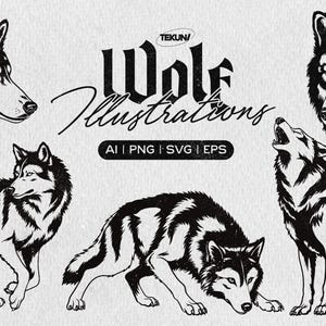 May include: Black and white wolf illustrations in various poses, including a side profile, a howling wolf, and a wolf in a stalking position. The text "Wolf Illustrations" is displayed in a stylized font, with file type options below.