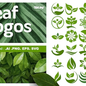 May include: A collection of green leaf logos in various designs. The image includes the text "Leaf Logos" and "File Included: .AI .PNG. EPS. SVG". The logos are in different shapes and styles, suitable for branding and design.