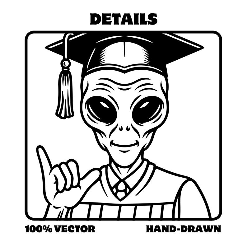 Graduate 2025 SVG: Alien Graduation Design (digital Download - Etsy