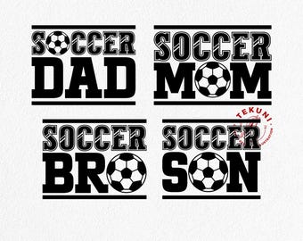 Fußball Familien Design: Dad, Mom, Bro, Son (Digitaler Download)
