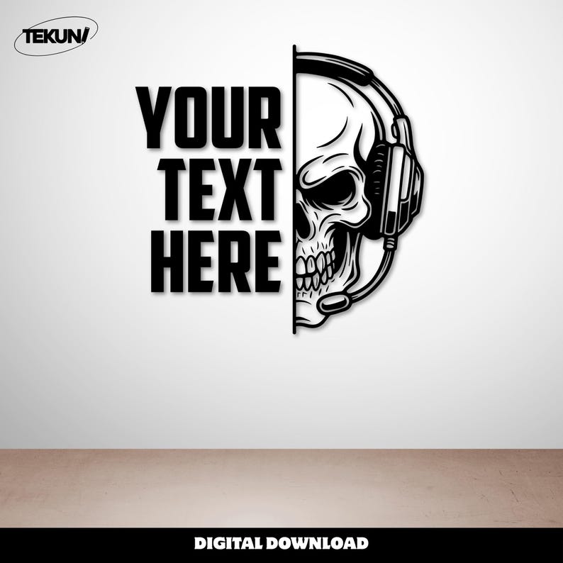 May include: Black and white graphic of a skull wearing a headset, with the text "YOUR TEXT HERE" on the left. The words "DIGITAL DOWNLOAD" are at the bottom. The Tekun logo is in the upper left corner.