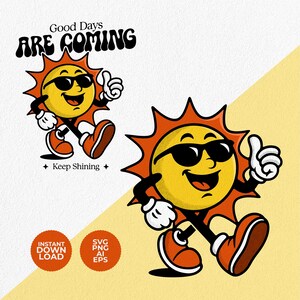 Good days are coming, retro character illustration - Instant download
