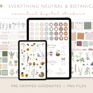 May include: A digital sticker set with over 800 neutral and botanical themed stickers. The stickers are pre-cropped for use in the Goodnotes app and are in PNG format. The stickers include floral designs, simple shapes, and text-based stickers.