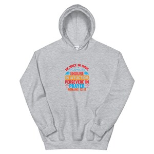 Romans 12:12 Unisex Hoodie with printed verse