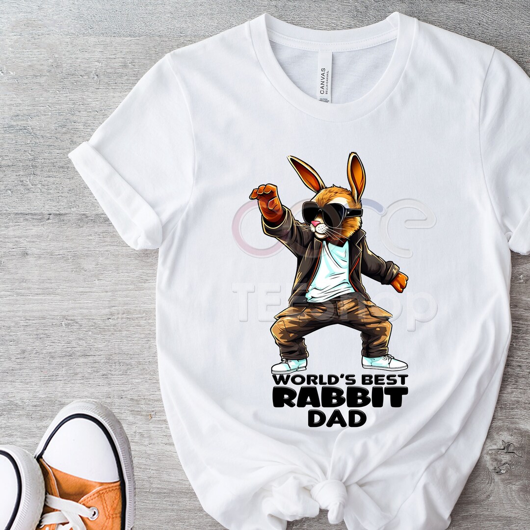 Rabbit Sublimation, Rabbit Png, World Best Rabbit Dad Shirt - Etsy