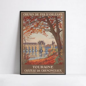Cartel de viaje vintage - Chemin de fer d'Orléans - Castillo de Chenonceaux - Francia - A3, A2, A1, A0, 24x36in, 50x70cm... - Turismo vintage