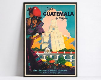 HD Poster  - A3, A2, A1, A0, 24x36in, 50x70cm ... -  Pan Am poster - Fly to Guatemala by Clipper - Vintage airline poster