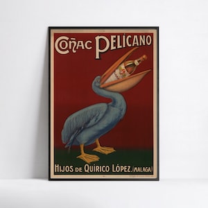 Manifesto Art Nouveau - Manifesto Vintage per Alcolici - Manifesto per Bevande - Manifesto per Cucina - Manifesto Pubblicitario - Conac Pelicano - A2 A1 24x36 40x60 50x70