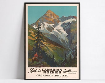 Vintage travel poster - Canadian Pacific - See the canadian rockies - A3, A2, A1, A0, 24x36in, 50x70cm ...