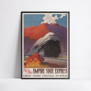 Vintage Eisenbahn Poster - New York Central System - Empire State Express - Retro Reisen - A3 A2 A1 A0 20x30 24x36 40x60 50x70 60x90 70x100