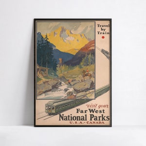 Large HD Poster  - vintage travel poster -  travel by train -  Far West National Parks (USA and Canada)
