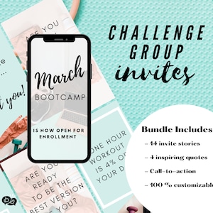 Könnte beinhalten: Ein Smartphone zeigt den Text "March Bootcamp", mit einem Laptop und Turnschuhen. Der Hintergrund zeigt Texte wie "Challenge Group Invites" und "Bist du bereit, die beste Version von dir zu sein?" Das Bundle beinhaltet Einladungsgeschichten und Zitate.