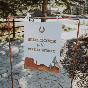 How The West Was One Birthday Welcome Sign - Cowboy First Birthday - Editable Template for Cowboy Theme Birthday | DIGITAL DOWNLOAD
