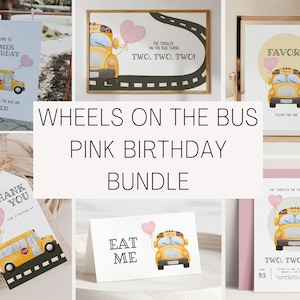 Pink Wheels On The Bus Birthday Invitation Bundle - Yellow School Bus Birthday Set - Editable Template School Bus Theme | DIGITAL DOWNLOAD