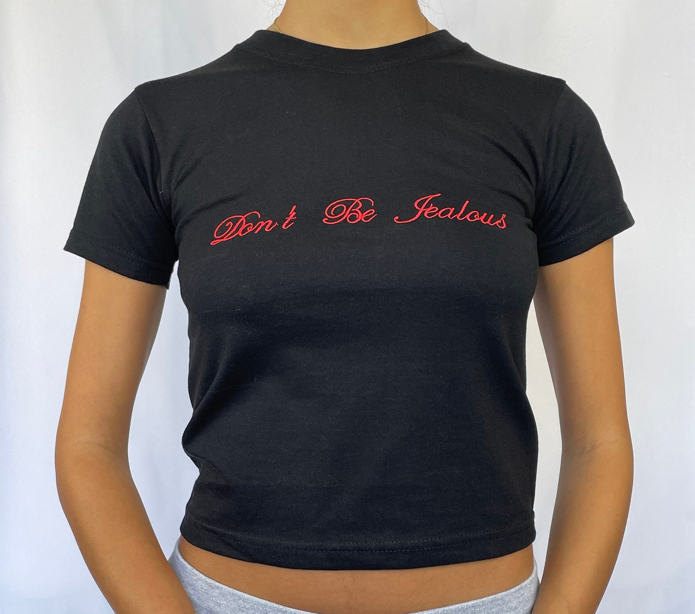 Dont Be Jealous Tshirt Y2k Style Baby Tee Maddie From Euphoria 
