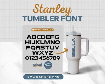 Stanley Tumbler Alphabet SVG: Custom Font for Cricut & Canva (Digital Download)