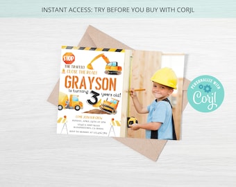 May include: Construction themed birthday party invitation with a photo of a young boy wearing a hard hat and holding a pencil. The invitation features a yellow excavator, a dump truck, and a stop sign with the text "The Traffic! Close the Road! Grayson is turning 3 years old!"