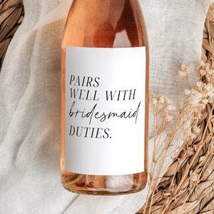 Plantilla de etiqueta de vino de propuesta de dama de honor, etiqueta de vino, combina bien con los deberes de la dama de honor, propuesta de dama de honor, dama de honor, regalo de dama de honor