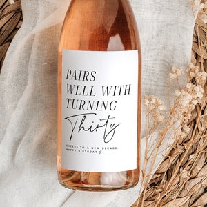 30th Birthday Gift for Her, Pairs Well With Wine Label Template, Custom Wine Label, 30th Birthday Decor, Instant Download