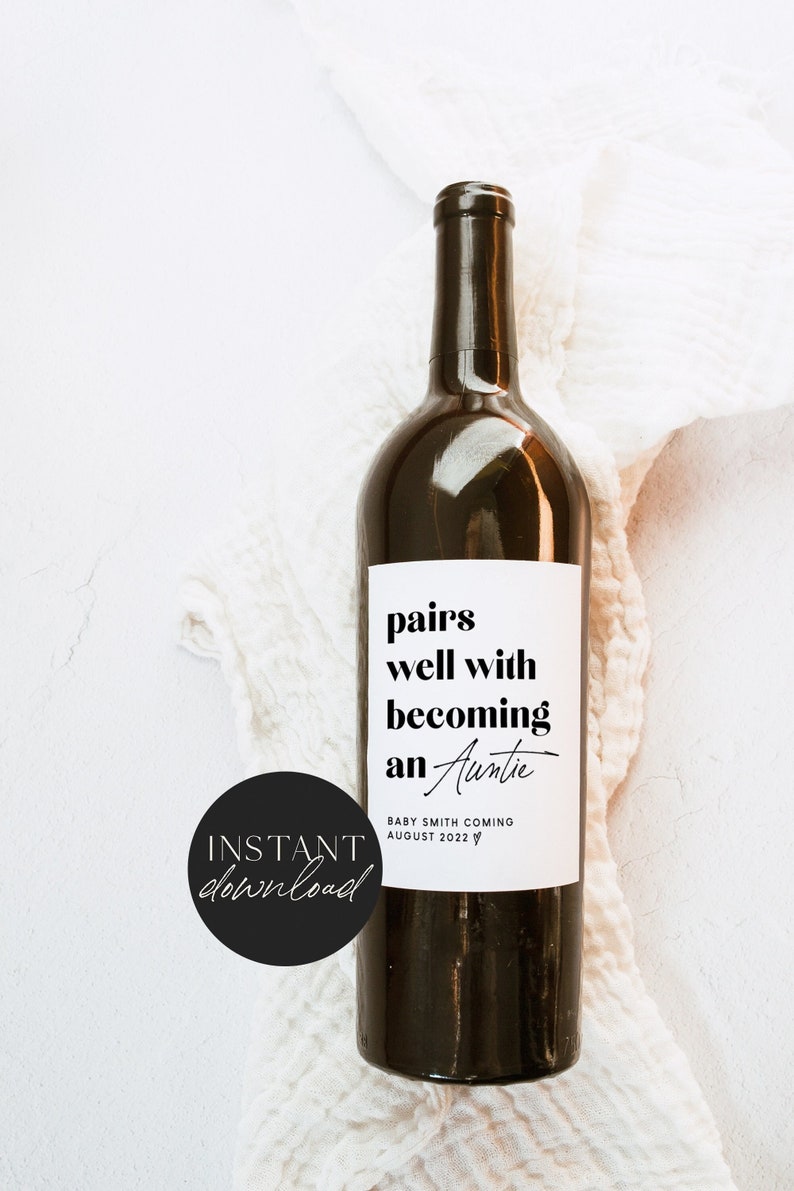 Pairs Well with Becoming an Auntie Wine Label, Pregnancy Announcement Aunts, Friends, Announcement Ideas, Wine Label Pregnancy Reveal image 1