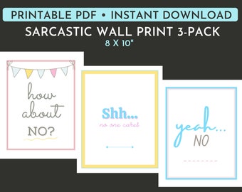 Designer Wall Art 3-Pack | Sarcastic Bundle 8x10 | Printable Wall Art | Downloadable Prints | Pastel Wall Art | Funny | Minimalist Decor