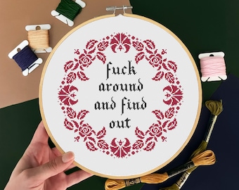 F Around and Find Out Cross Stitch Pattern PDF , Floral cross stitch, flower cross stitch, funny cross stitch, quote cross stitch, modern